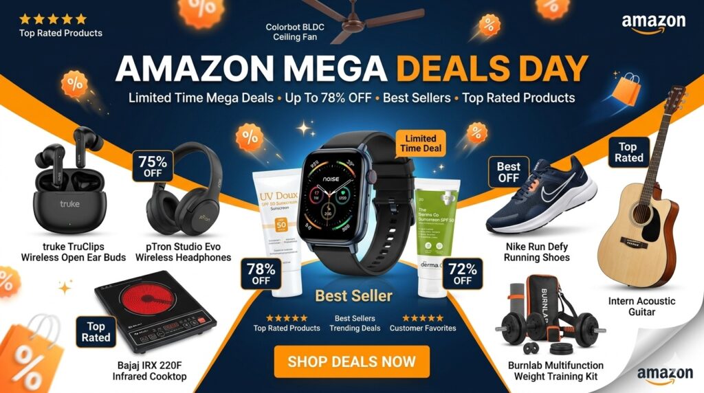 Amazon Mega Deals Day Best Discounts on Electronics Home Kitchen and Fashion Products